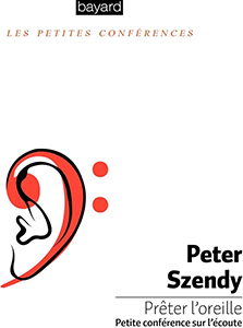 SZENDY Peter Prêter l'oreille