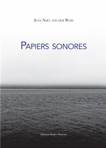 Von Der Weid Papiers-sonores